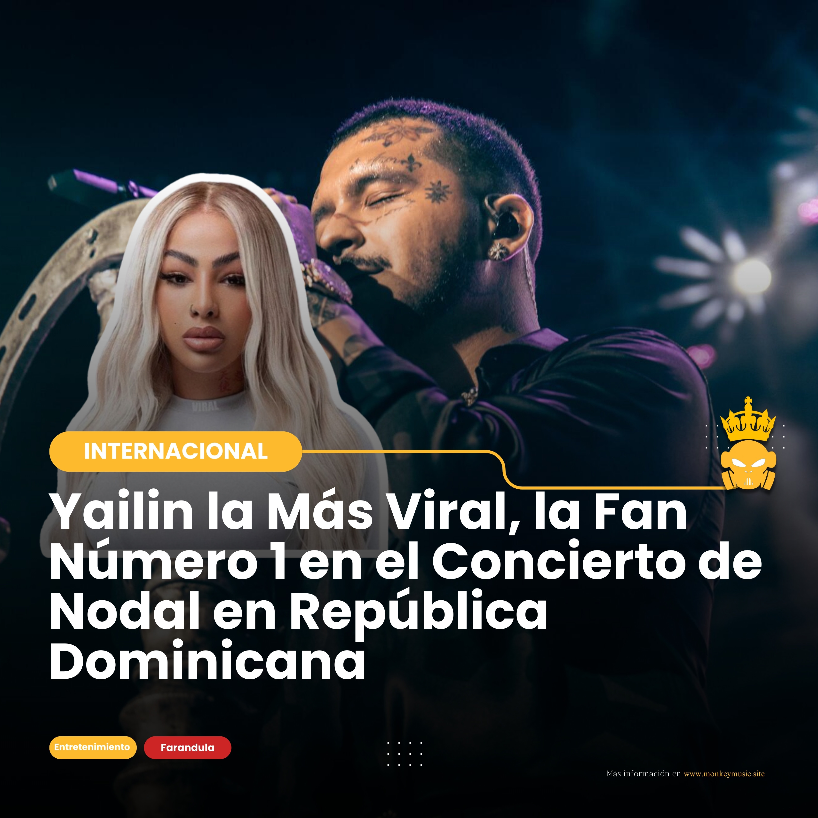 Yailin la Más Viral, la Fan Número 1 en el Concierto de Nodal en República Dominicana