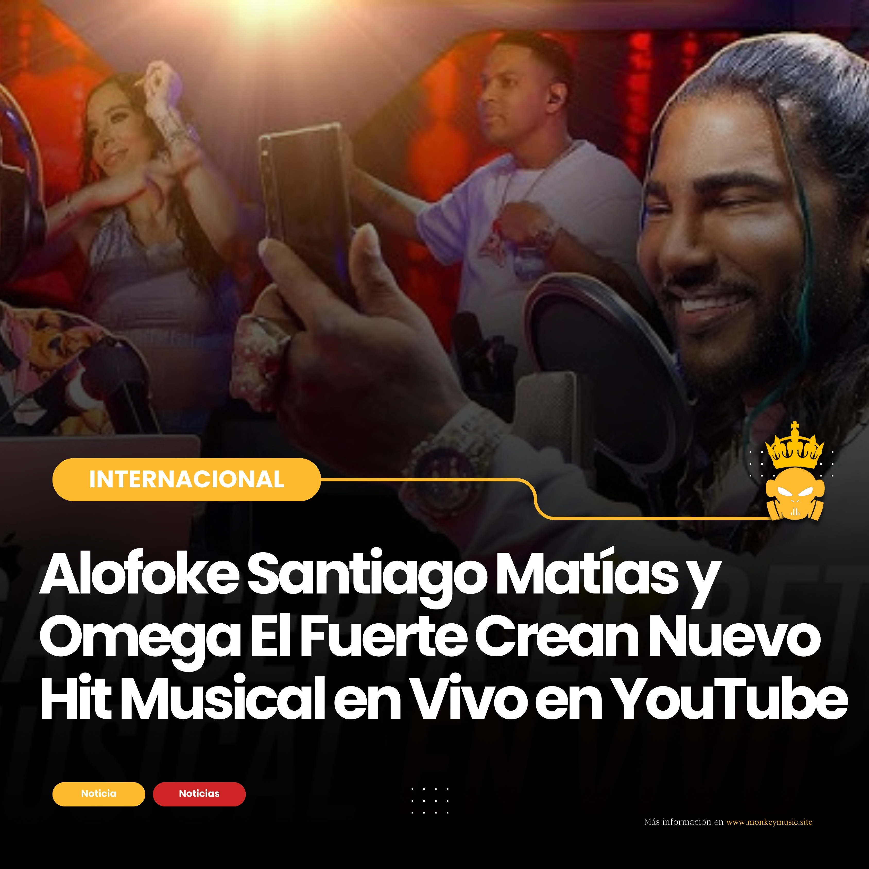 Alofoke Santiago Matías y Omega El Fuerte Crean Nuevo Hit Musical en Vivo en YouTube